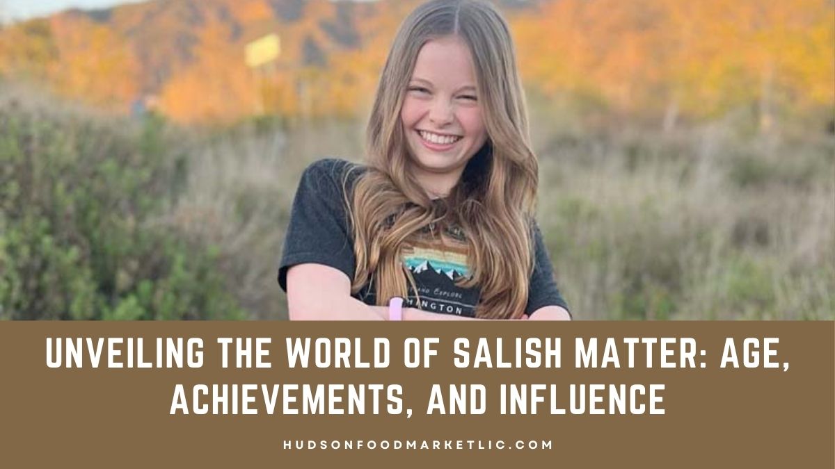 Unveiling the World of Salish Matter Age, Achievements, and Influence