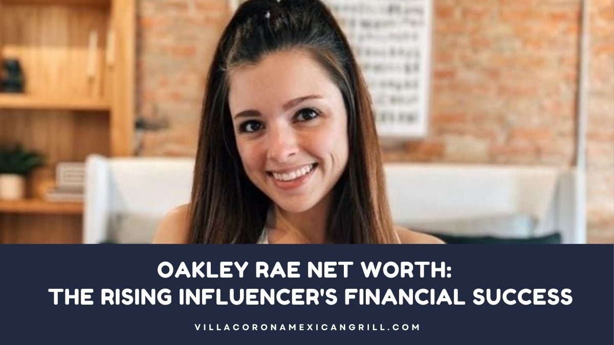 Oakley Rae Net Worth A Deep Dive into the Rising Influencer's(00)