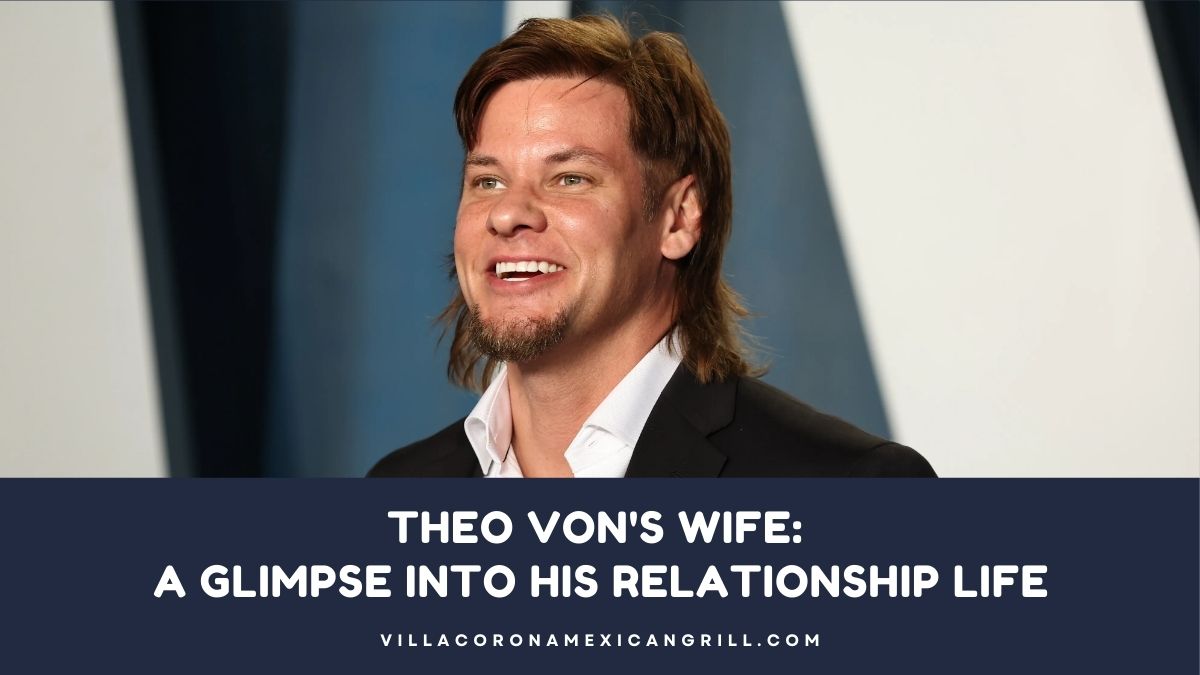 Theo Von's Wife: A Glimpse Into His Relationship Life - Villa Corona ...